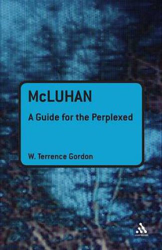 Cover image for McLuhan: A Guide for the Perplexed