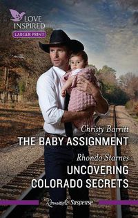 Cover image for The Baby Assignment/Uncovering Colorado Secrets