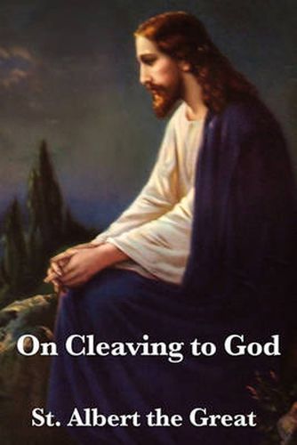 Cover image for On Cleaving to God