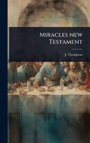Cover image for Miracles new Testament