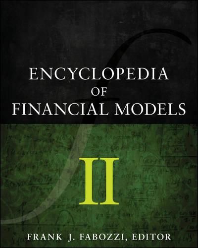 Cover image for Encyclopedia of Financial Models, Volume II