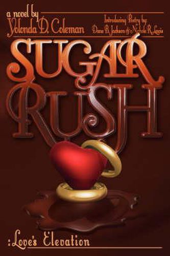 Cover image for Sugar Rush: Love's Elevation