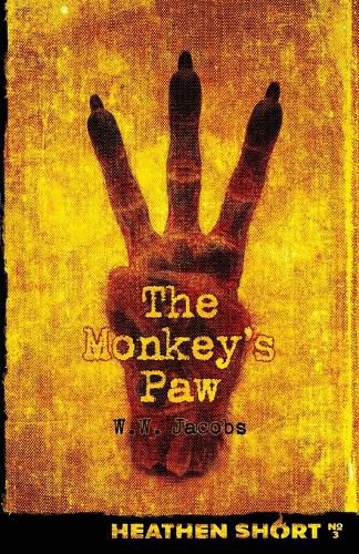 Cover image for The Monkey's Paw (Heathen Short)