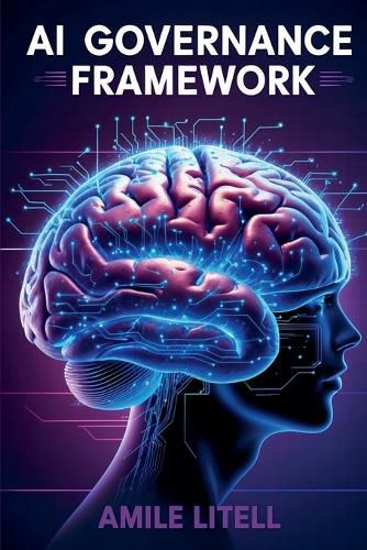 Cover image for AI Governance Framework