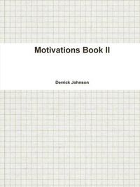 Cover image for Motivations Book II