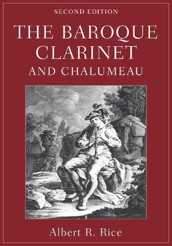 Cover image for The Baroque Clarinet and Chalumeau