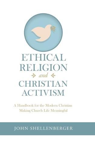 Cover image for Ethical Religion and Christian Activism