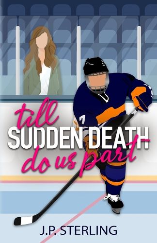 Cover image for Till Sudden Death Do Us Part