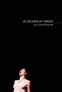 Cover image for Let Me Clear My Throat: Essays