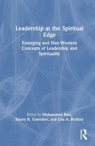 Cover image for Leadership at the Spiritual Edge