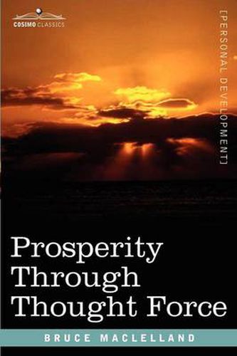 Cover image for Prosperity Through Thought Force