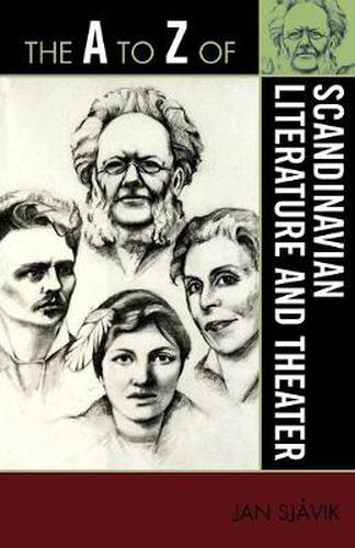 Cover image for The A to Z of Scandinavian Literature and Theater