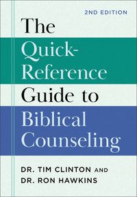 Cover image for The Quick-Reference Guide to Biblical Counseling