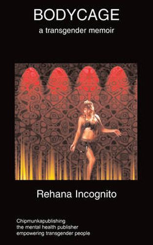 Cover image for Bodycage: A Transgender Autobiography