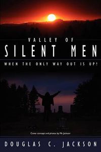 Cover image for Valley of Silent Men