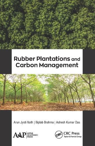 Cover image for Rubber Plantations and Carbon Management