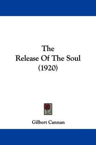 Cover image for The Release of the Soul (1920)