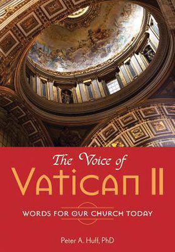 Cover image for The Voice of Vatican II: Words for Our Church Today