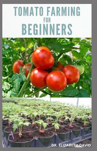 Cover image for Tomato Farming for Beginners