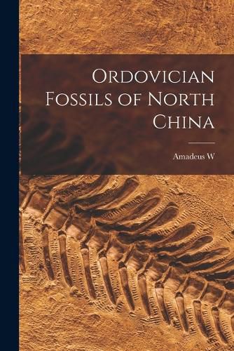 Cover image for Ordovician Fossils of North China