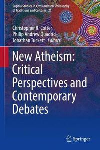 Cover image for New Atheism: Critical Perspectives and Contemporary Debates