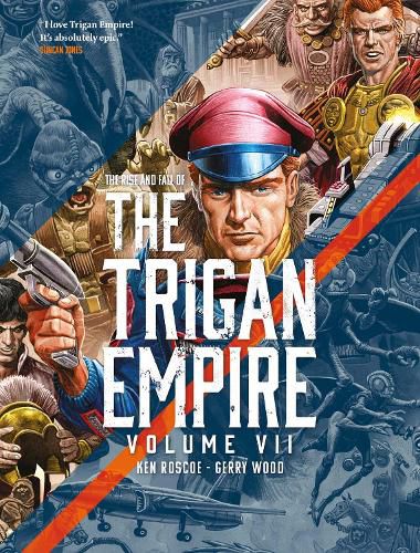 Cover image for The Rise and Fall of the Trigan Empire volume VII: Volume 7