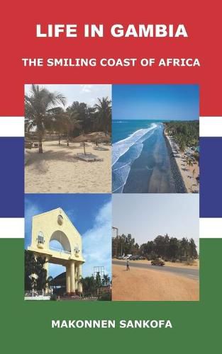 Cover image for Life in Gambia: The Smiling Coast of Africa