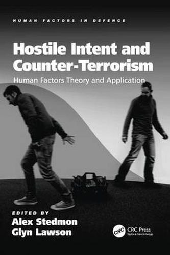 Cover image for Hostile Intent and Counter-Terrorism: Human Factors Theory and Application