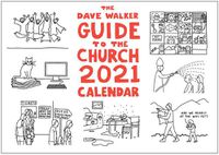 Cover image for The Dave Walker Guide to the Church 2021 Calendar