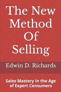 Cover image for The New Method Of Selling