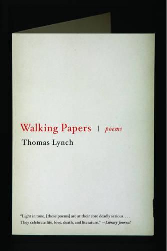 Walking Papers: Poems