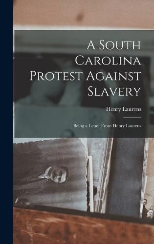 A South Carolina Protest Against Slavery