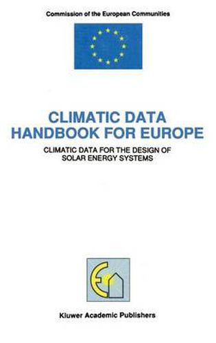 Climatic Data Handbook for Europe: Climatic Data for the Design of Solar Energy Systems