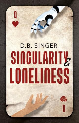 Cover image for Singularity & Loneliness