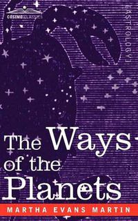 Cover image for The Ways of the Planets