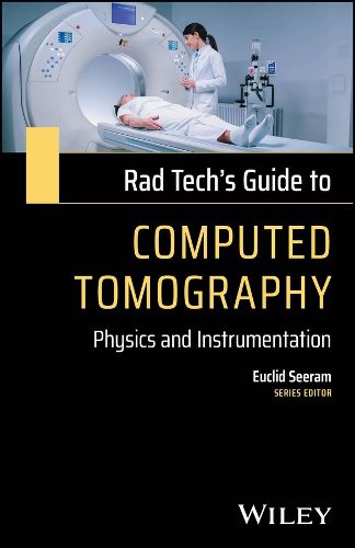 Cover image for Rad Tech's Guide to Computed Tomography