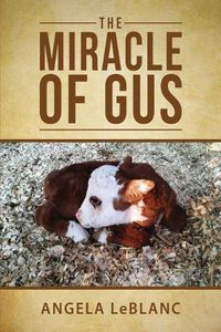 Cover image for The Miracle of Gus