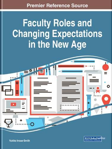 Cover image for Faculty Roles and Changing Expectations in the New Age