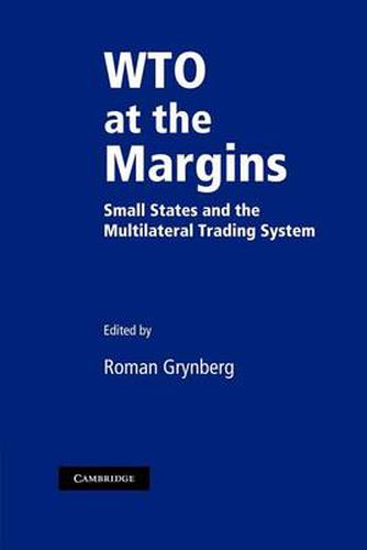 Cover image for WTO at the Margins: Small States and the Multilateral Trading System