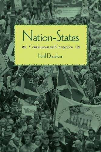 Nation-states: Consciousness and Competition