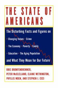 Cover image for The State of Americans: This Generation and the Next