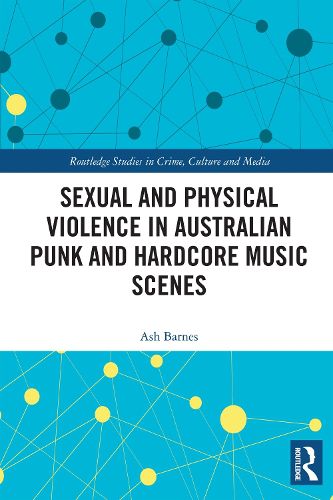 Cover image for Sexual and Physical Violence in Australian Punk and Hardcore Music Scenes