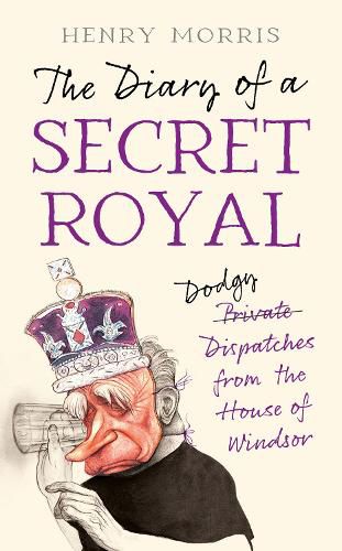 Cover image for The Diary of a Secret Royal