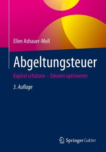 Cover image for Abgeltungsteuer: Kapital schutzen - Steuern optimieren