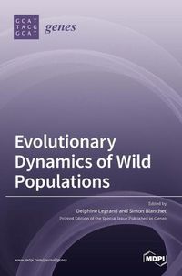 Cover image for Evolutionary Dynamics of Wild Populations