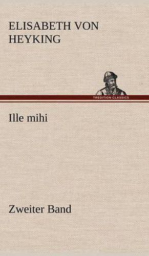 Cover image for Ille Mihi - Zweiter Band