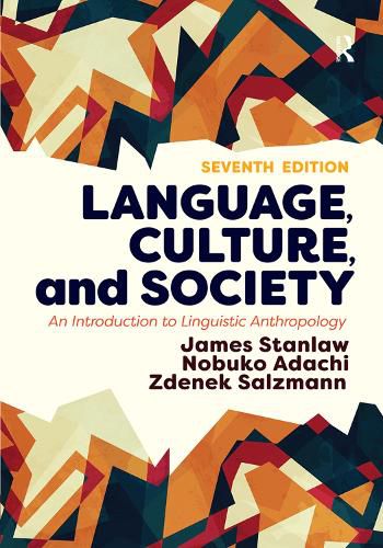 Cover image for Language, Culture, and Society: An Introduction to Linguistic Anthropology