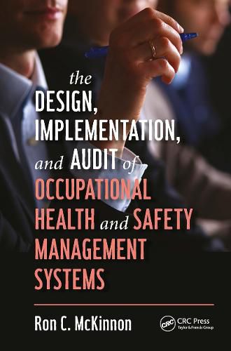 Cover image for The Design, Implementation, and Audit of Occupational Health and Safety Management Systems