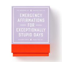 Cover image for Emergency Affirmations for Exceptionally Stupid Days Card Deck