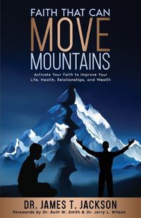 Cover image for Faith That Can Move Mountains